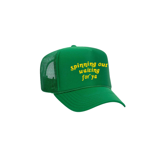 Spinning Out Waiting for ya Green Trucker Hat